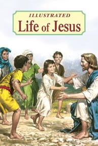 ILLUSTRATED LIFE OF JESUS