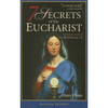 7 Secrets of the Eucharist by Vinny Flynn book cover