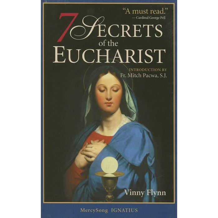 7 Secrets of the Eucharist by Vinny Flynn book cover
