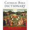 Catholic Bible Dictionary by Scott Hahn book cover