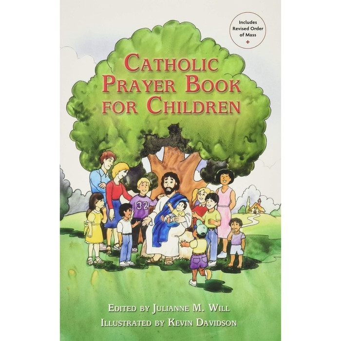 Catholic Prayer Book for Children by Julianne M Will