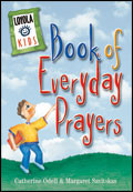 LOYOLA KIDS BOOK OF EVERYDAY PRAYERS