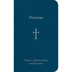 Novenas: Prayers of Intercession and Devotion by William G Storey book cover
