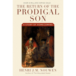 Return of the Prodigal Son: A Story of Homecoming by Henri J. M. Nouwen book cover