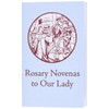 Rosary Novenas to Our Lady by Charles V Lacey book cover