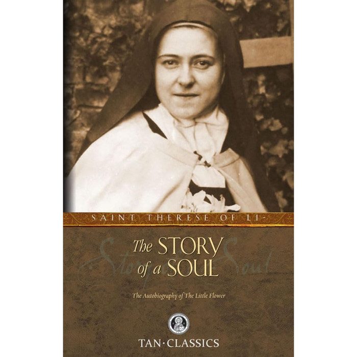 The Story of a Soul: The Autobiography of St. Therese of Lisieux book cover