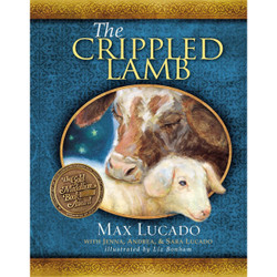 The Crippled Lamb: A Christmas Story about Finding Your Purpose by Max Lucado book cover