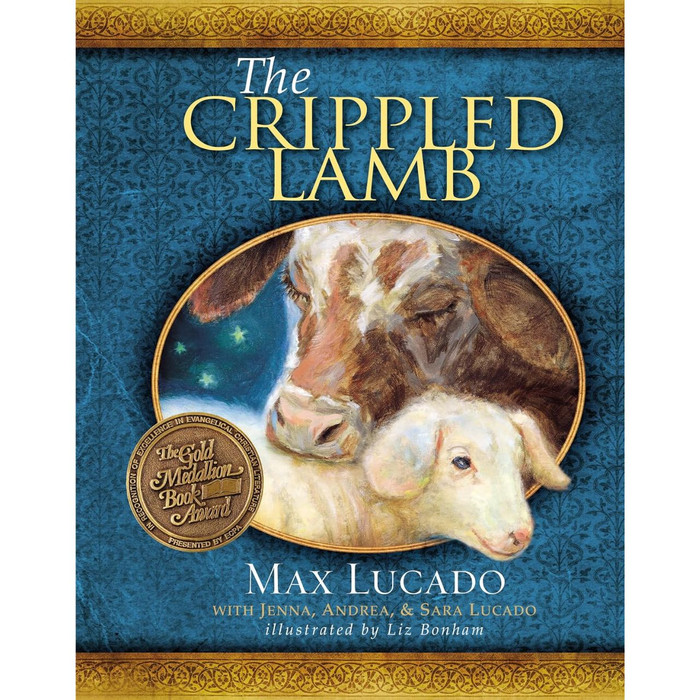 The Crippled Lamb: A Christmas Story about Finding Your Purpose by Max Lucado book cover