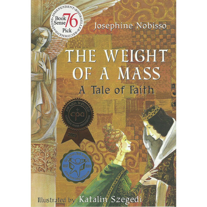 The Weight of a Mass: A Tale of Faith by Josephine Nobisso book cover