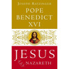 Jesus of Nazareth: From the Baptism in the Jordan to the Transfiguration Volume 1