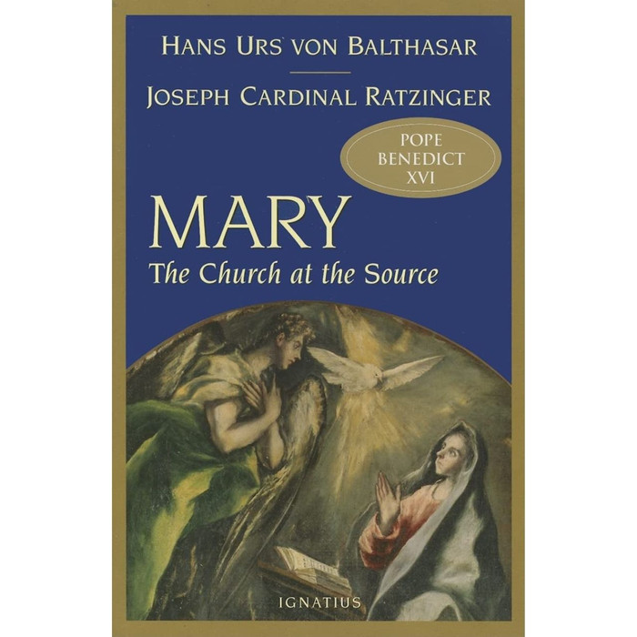 Mary: The Church at the Source by Fr. Hans Urs Von Balthasar book cover