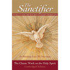 The Sanctifier: The Classic Work on the Holy Spirit by Archbishop Luis Martinez book cover