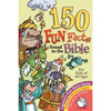 150 Fun Facts Found in the Bible by Bernadette McCarver Snyder book cover