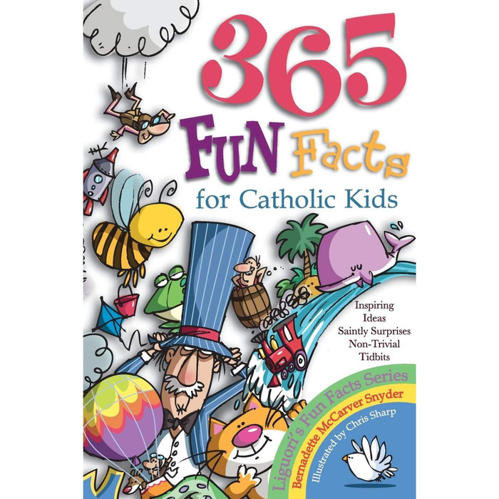 365 Fun Facts for Catholic Kids by Bernadette McCarver Snyder book cover