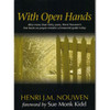 With Open Hands by Henri J M Nouwen book cover