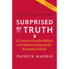 Surprised by Truth: 11 Converts Give the Biblical and Historical Reasons for Becoming Catholic by Patrick Madrid book cover