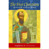 The First Christians: The Acts of the Apostles for Children by Marigold Hunt book cover