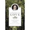 I Believe in Love: A Personal Retreat Based on the Teaching of St. Therese of Lisieux by Jean D'Elbee book cover