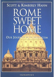 Rome Sweet Home by Scott Hahn - EBOOK