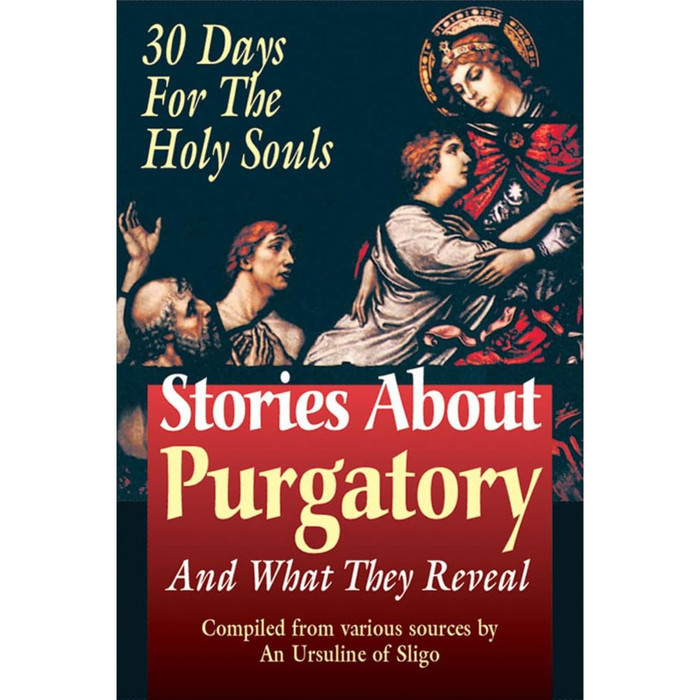 Stories about Purgatory: And What They Reveal by An Ursiline of Sligo book cover