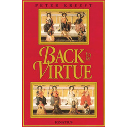 Back to Virtue by Peter Kreeft book cover