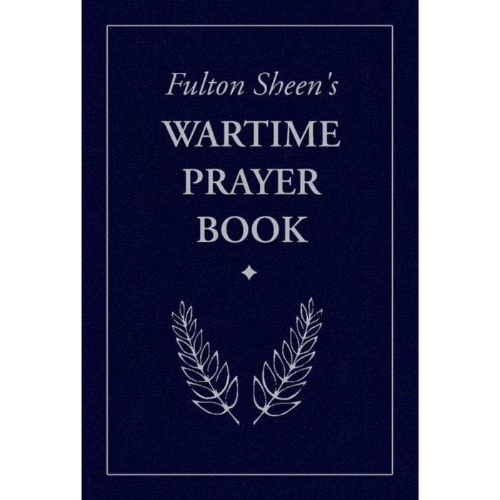 Fulton Sheen's Wartime Prayer Book cover