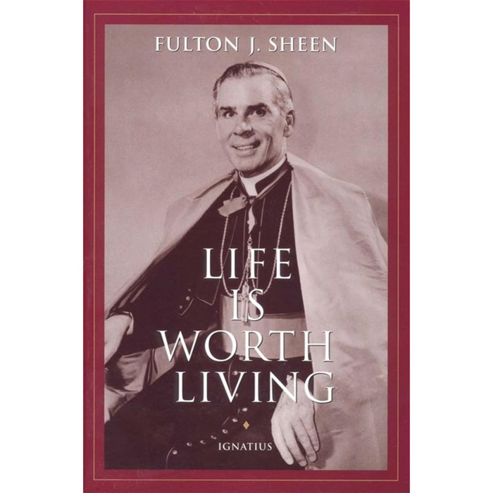 Life is Worth Living by Fulton Sheen book cover