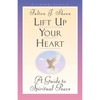 Lift Up Your Heart: A Guide to Spiritual Peace by Fulton Sheen book cover