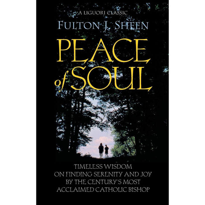 Peace of Soul by Archbishop Fulton Sheen book cover