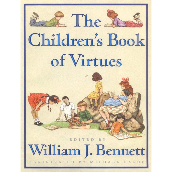 The Children's Book of Virtues Edited by William J. Bennett book cover