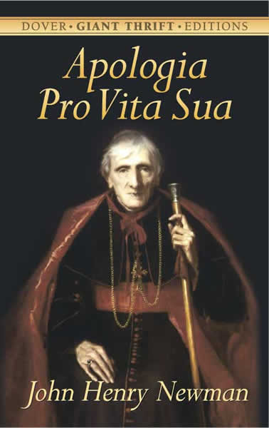Apologia Pro Vita Sua by John Henry Newman