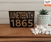 Juneteenth Wood Sign - Stacked Juneteenth 1865 - 5" Shelf Sitter