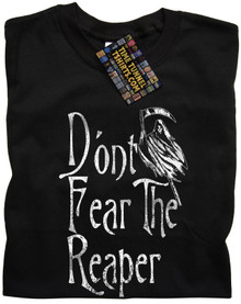 Don't Fear The Reaper T Shirt (White Print)