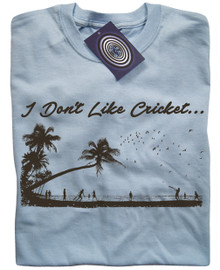 I Don't Like Cricket T Shirt (Blue)