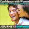 Confidence with Women - Hypnosis download MP3.