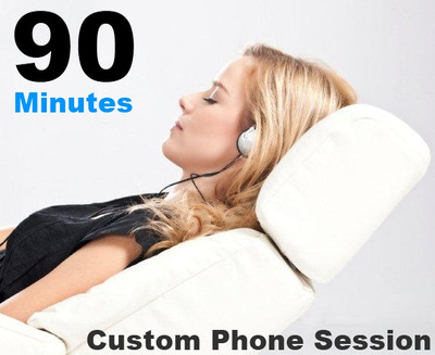 90 Minute Phone Session