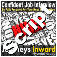 Hypnosis Script - Confident job interview