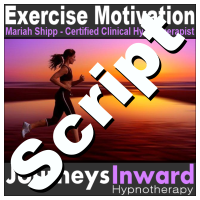 Hypnosis Script - Exercise motivation