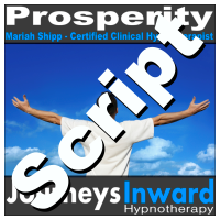 Hypnosis Script - Prosperity