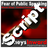 Hypnosis Script - Public speaking