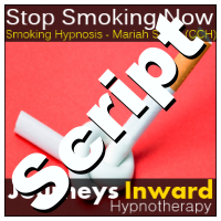 Hypnosis Script - Smoking Cessation