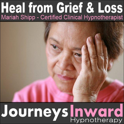 Heal from Grief and Loss - Hypnosis download MP3