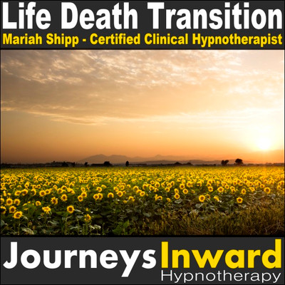 Life Death Transition - Hypnosis download MP3