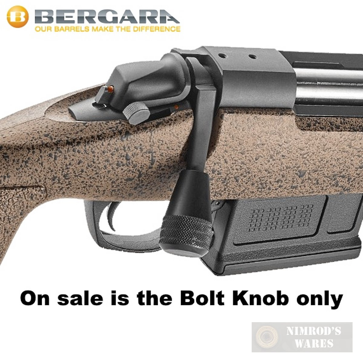 Bergara B14 Rifle Tactical Bolt Knob Knurled Bpf Ba0001 Nimrodswares Com Bergara B14 Rifle Tactical Bolt Knob Knurled Bpf Ba0001 Nimrodswares Com