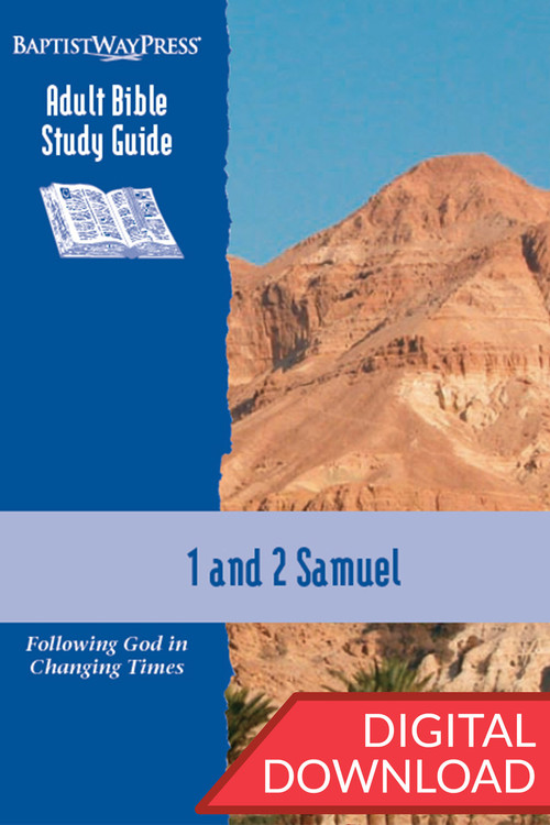 Digital Bible study guide on 1 & 2 Samuel. 13 lessons; PDF; 166 pages.