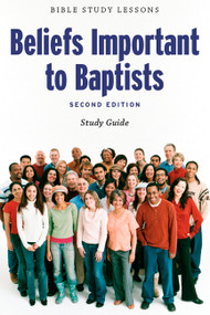 Beliefs Important to Baptists - Study Guide