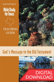 God's Message in the Old Testament - Digital Teaching Guide