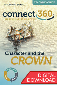 Character and the Crown (1 Samuel) - Digital Teaching Guide