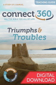 Triumphs & Troubles (2 Samuel) - Digital Teaching Guide
