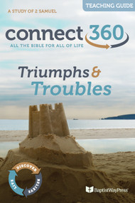 Triumphs & Troubles (2 Samuel) - Teaching Guide